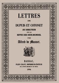 "Lettres de Dupuis et Cotonet" d'Alfred de Musset